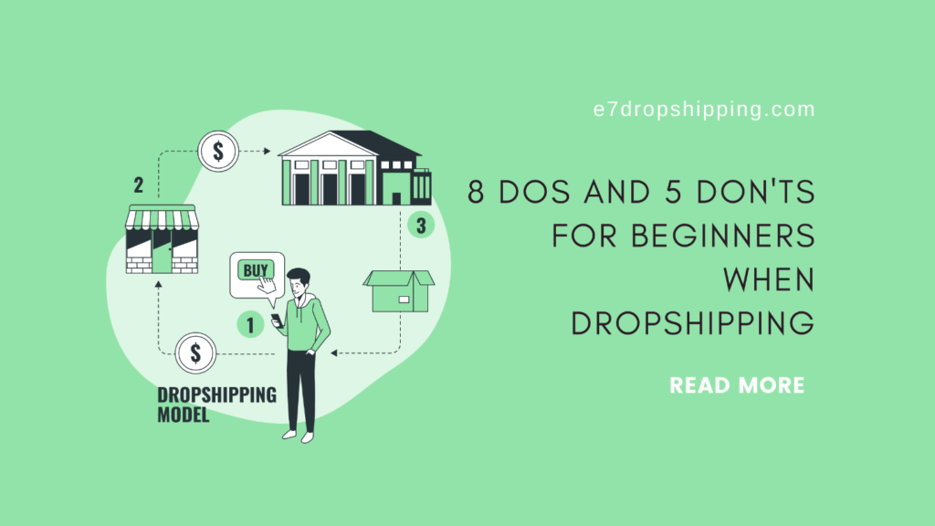 8 Dos and 5 Don'ts for Beginners When Dropshipping